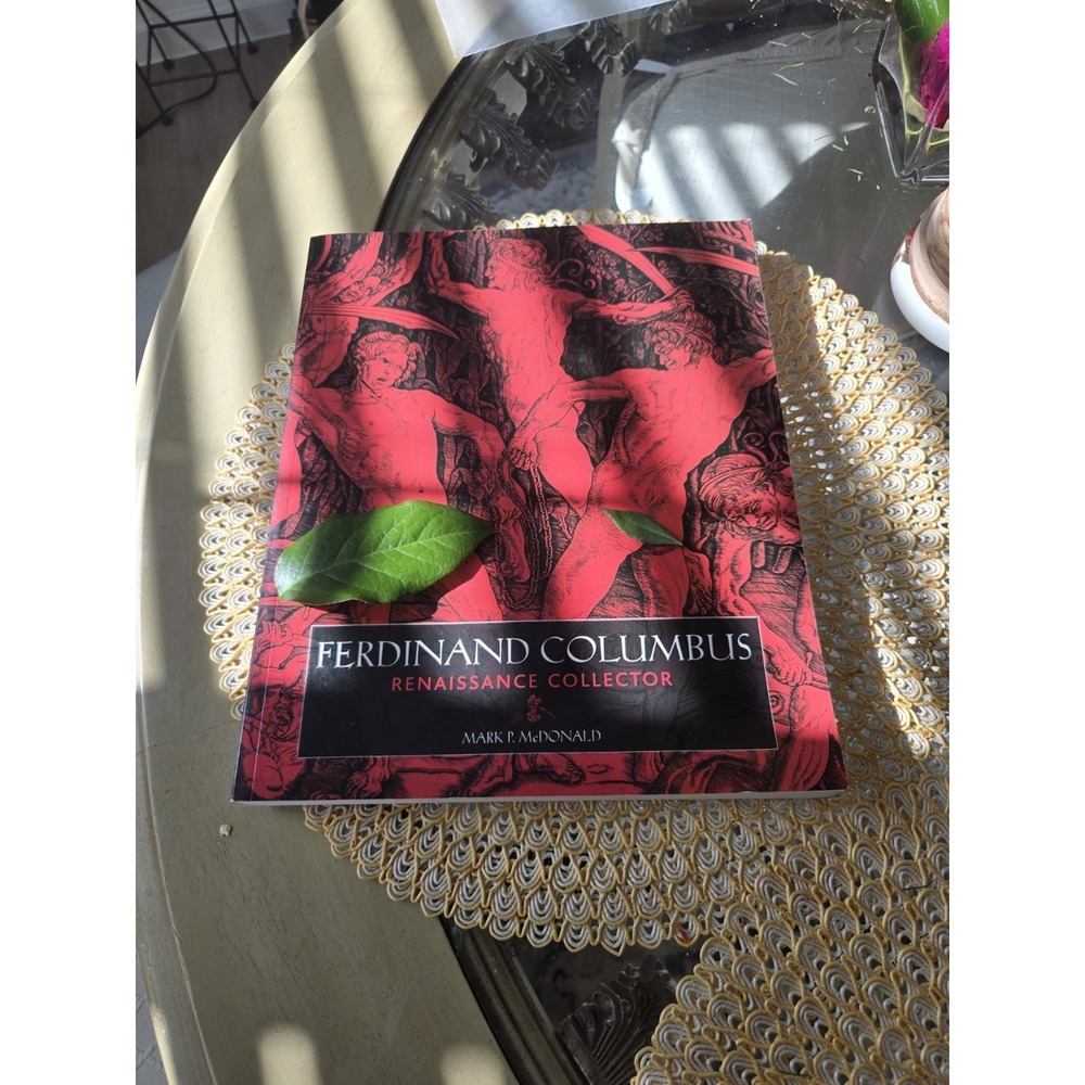 Renaissance Collector, Mark P. McDonald, Good Book. Ferdinan Columbus
